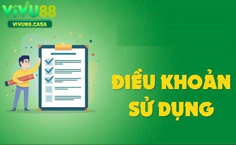 Điều khoản sử dụng Vivu88 1 Điều Khoản Sử Dụng Vivu88 – Những Điều Người Chơi Cần Biết