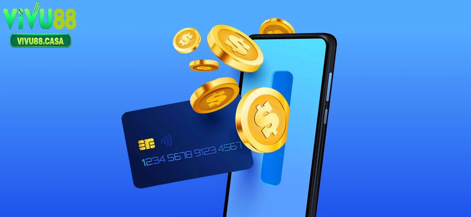 Nạp Tiền Vivu88 2 Cách Nạp Tiền Vivu88 Đơn Giản Trong Vài Phút